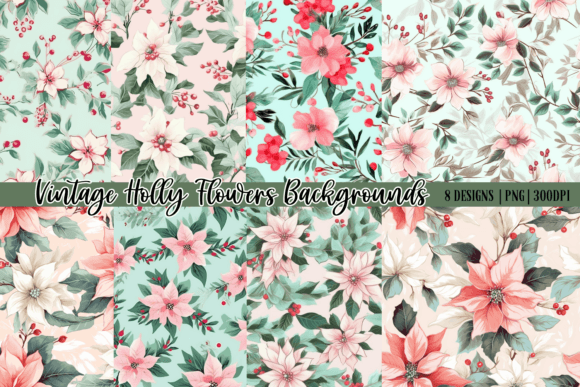 Vintage Holly Flowers Backgrounds: A Designer's Asset